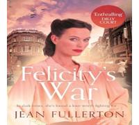 Jean Fullerton Felicity's War Paperback Book Jean Fullerton Multicolor
