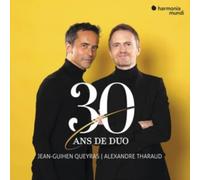Jean-Guihen Queyras, Alexandre Tharaud - Jean-Guihen Queyras/Alexandre Tharaud: 30 Ans De Duo