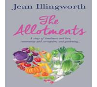 Jean Illingworth The Allotments Paperback Book Jean Illingworth Multicolor