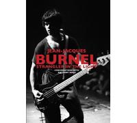 Jean Jacques Burnel: Strangler in the Light