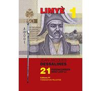 Jean-Jacques Dessalines: 21 PWENKONNEN SOU LAVI LI