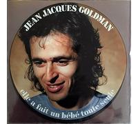 Jean Jacques Goldman / HOLLANDE - Elle a fait un bébé toute seule