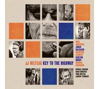 JEAN-JACQUES MILTEAU - KEY TO THE HIGHWAY