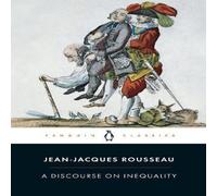 Jean-Jacques Rousseau A Discourse on Inequality Paperback Book Jean-Jacques Rousseau Multicolor