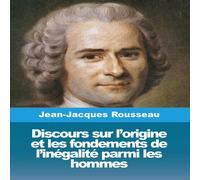 Jean-Jacques Rousseau Discours sur l'origine et les fondements de l'inegalite parmi les Jean-Jacques Rousseau Multicolor