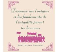 Jean-Jacques Rousseau Discours sur l'origine et les fondements de l'inegalite parmi les Jean-Jacques Rousseau Multicolor