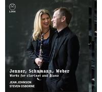 Jenner/Schumann/Weber: Works For Clarinet And Piano