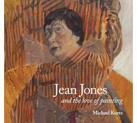 Jean Jones: and the Love of Painting