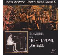 Jean Kitterell - You Gotta See Your Mama
