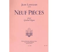 Jean Langlais: Nine Pieces for Organ