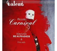 Jean-Louis Beaumadier - Piccolo Carnival
