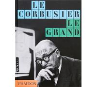 Jean-Louis Cohen Phaidon Editors Le Corbusier (Hardback)