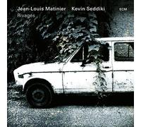 Jean-Louis Matinier & Kevin Seddiki - Rivages