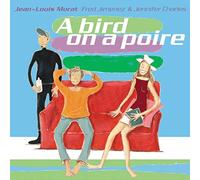 Jean-Louis Murat - A Bird On A Poire (Feat. Fred Jimenez & Jennifer Charles) [VINYL]