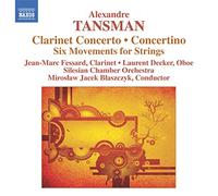Tansman, A. - Alexandre Tansman: Clarinet Concerto/Concertino