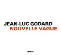 Jean-Luc Godard - Nouvelle Vague - New CD - Y4z