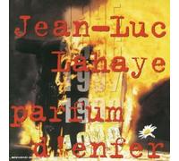 Jean-Luc Lahaye - 1999 Parfum D'enfer