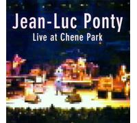 Ponty, Jean-Luc - Live At Chene Park