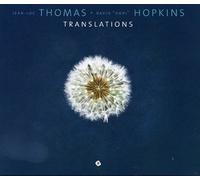 Thomas, Jean-luc & David 'hopi' Hopkins - Translations