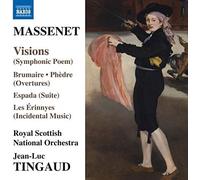 Jean-Luc Tingaud / Royal Scottish National Orchestra - Massenet: Visions [Royal