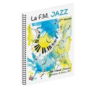 Jean Manuel Jimenez,Karine Jim-La F.M. Jazz 2eme Annee-Piano