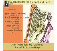 Jean-Marc Fessard & Rachel Talitman - French Recital for Clarinet and Harp, Vol II