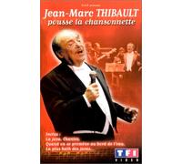 Jean-Marc Thibault : Pousse la chansonnette