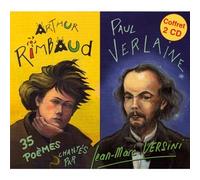 Jean-Marc Versini - Arthur Rimbaud - Paul Verlaine
