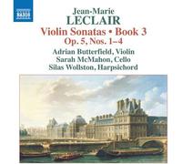 Butterfield/Mcmahon/Wollston - Jean-Marie Leclair: Violin Sonatas, Book 3 - Op. 5, Nos. 1-4