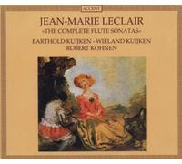 Jean-Marie Leclair - Leclair: The Complete Flute Sonatas /B Kuijken · W Kuijken · Kohnen
