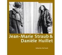 Jean-Marie Straub & Daniele Huillet (Filmmuseumsynemapublications)