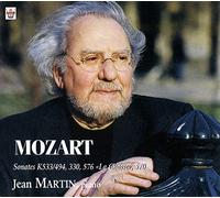 Jean Martin - Klaviersonaten KV 576,570,533/494 & 330