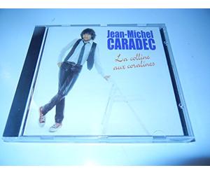 Jean-Michel Caradec - La Colline Aux Coralines