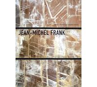 Jean Michel Frank: L'étrange luxe du rien