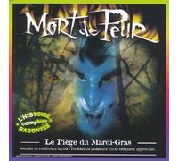 Jean-Michel Guesdon - Mort De Peur:Le Piege Du Mardi Gras