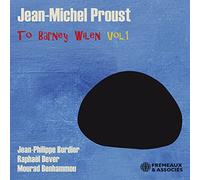 Jean-Michel Proust - To Barney Wilen