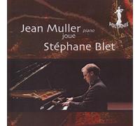 Jean Muller - Jean Muller - Jean Muller Joue Stephane Blet
