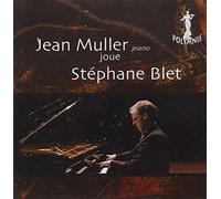 Jean Muller Joue Stephane Blet