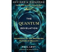 Jean Ph.D. Houston - Quantum Revelation Awakening to the Dreamlike N - M245z