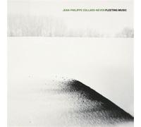 Jean Philippe Collard-Neven - Fleeting Music