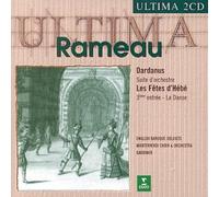 Jean-Philippe Rameau : Dardanus - Les Fêtes D'Hébé