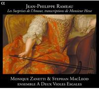 Monique Zanetti and Stephan Macleo – Rameau: Les Surprises De La – Alpha Books
