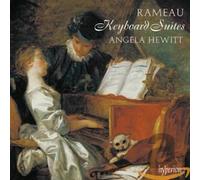 Angela Hewitt - Rameau: Keyboard Suites in E Minor, G Minor & A Minor