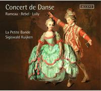 Jean-Philippe Rameau Rameau/Rebel/Lully: Concert De Danse (CD) Album