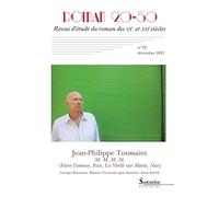 Jean-Philippe Toussaint, M.M.M.M. (Faire l'amour, Fuir, La Vérité sur Marie, Nue): Roman 20-50, n° 72 / décembre 2021
