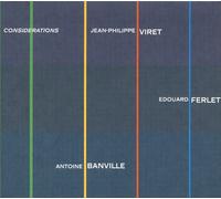 Jean-Philippe Viret - Considerations
