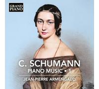 Jean-Pierre Armengaud - Clara Schumann: Piano Music, Vol. 1