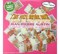 Jean-Pierre Austin - C Est Votre Dernier Mot