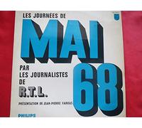 Jean-Pierre Farkas - PHILIPS 77.757 - Les Journées de Mai 68 par les Journalistes R.T.L : Présentation de Jean-Pierre Farkas. - De Gaulle, Cohn-Bendit, Fermetures des facs, Premières bagarres, Emeutes, Etudiants à l'Arc de Triomphe, Alain Peyrefitte, Pompidou, Nuit des barricades, Jean-Paul Sartre, Occupation de la Sorbonne et des usines, etc .. Évènements du 5 mai au 30 Mai, discours de De Gaulle le 7 juin.- Disque vinyle LP 33t (et non CD).
