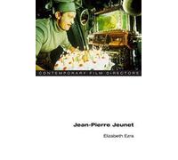 Jean-Pierre Jeunet (Contemporary Film Directors)